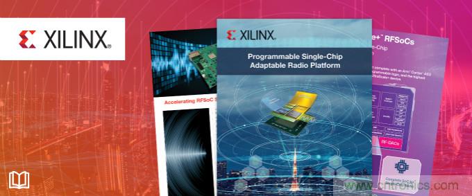 貿(mào)澤攜手Xilinx推出全新電子書，深入挖掘單芯片自適應(yīng)無線電平臺(tái)優(yōu)勢(shì)
